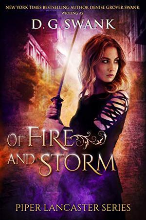 Of Fire and Storm (Piper Lancaster #2)