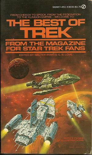 The Best of Trek: From the Magazine for Star Trek Fans (Best of Trek #1)