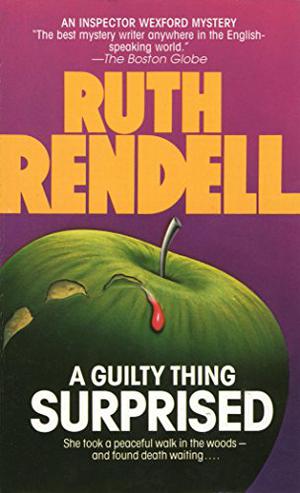 A Guilty Thing Surprised by Ruth Rendell