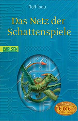 Das Netz der Schattenspiele by Ralf Isau