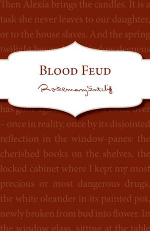 Blood Feud by Rosemary Sutcliff