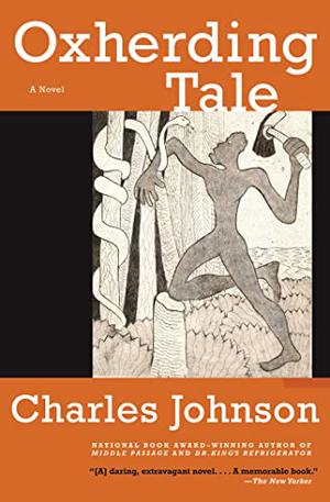 Oxherding Tale by Charles R. Johnson
