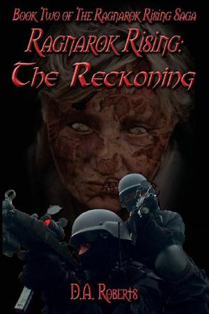 The Reckoning by D.A. Roberts