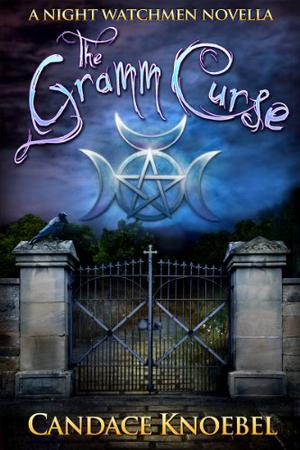 The Gramm Curse (Night Watchmen #0.5)
