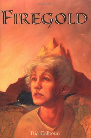 Firegold by Dia Calhoun
