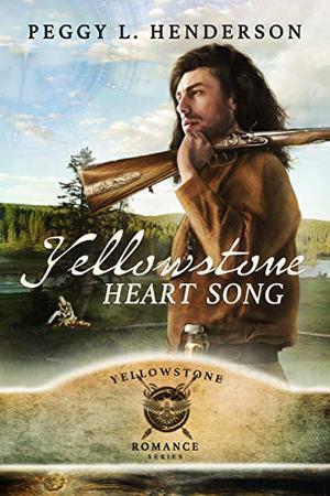 Yellowstone Heart Song (Yellowstone Romance #1)