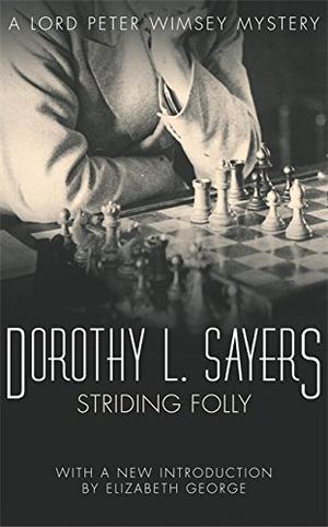 Striding Folly (Lord Peter Wimsey #short stories)