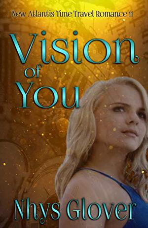 Vision of You (New Atlantis #11)