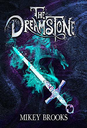 The Dreamstone (Dream Keeper Chronicles #2)