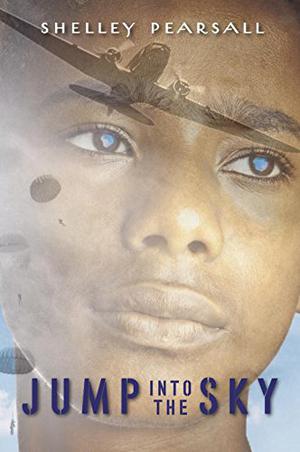 Jump Into the Sky by Shelley Pearsall