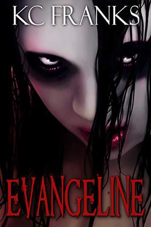Evangeline by E.A. Gottschalk