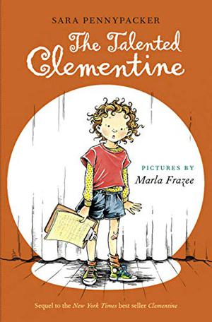 The Talented Clementine by Sara Pennypacker