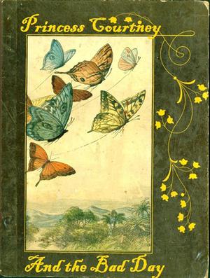 Princess Courtney's Bad Day by R. Scott VanKirk