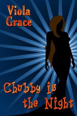 Chubby Is The Night (Nexus Chronicles #3.5)