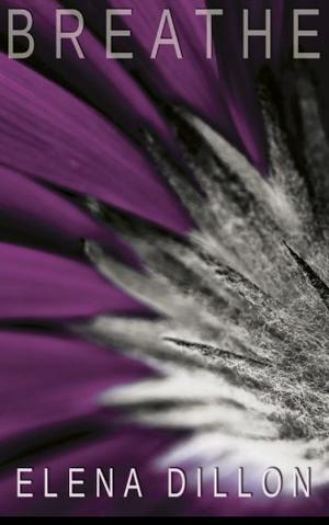 Breathe by Elena Dillon