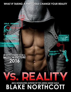Vs. Reality by Blake Northcott
