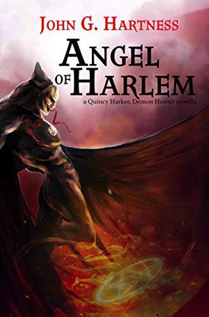 Angel of Harlem (Quincy Harker, Demon Hunter #15)
