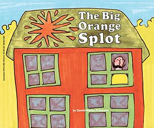 The Big Orange Splot by Daniel Pinkwater