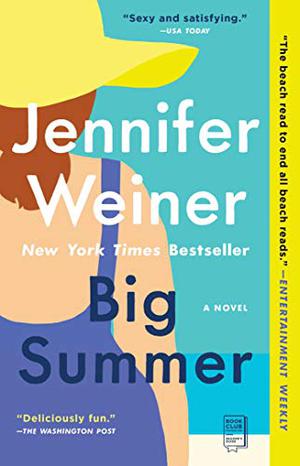 Big Summer by Jennifer Weiner