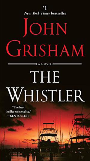 The Whistler (The Whistler #1)