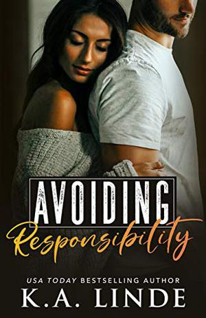 Avoiding Responsibility (Avoiding #2)