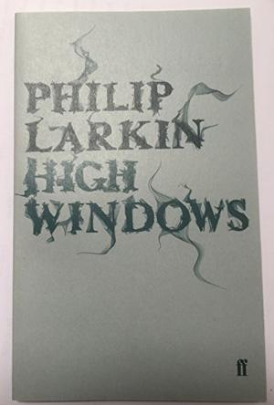 High Windows by Philip Larkin