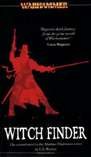 Witch Finder by C.L. Werner