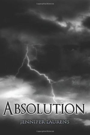 Absolution by Jennifer Laurens