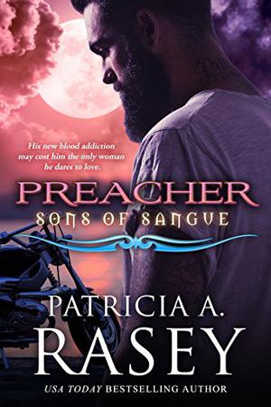 Preacher (Sons of Sangue #4.6)