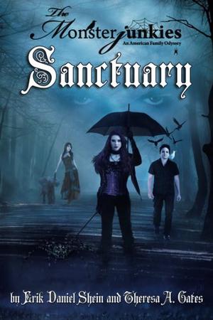 Sanctuary by Erik Daniel Shein, Theresa A. Gates