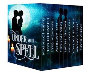 Under Your Spell by Elana Johnson, Amanda Gale, G.G. Andrew, Sara Spencer, Rachel Shane, Bryn Donovan, Nicole Zoltack, Jessica Arden, Saskia Blake, Elizabeth Cole