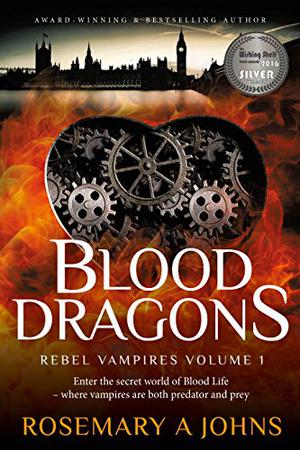 Blood Dragons (Rebel Vampires #1)