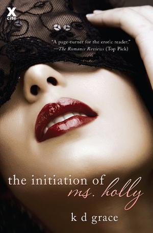 The Initiation of Ms. Holly (The Mount #1)