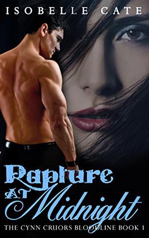 Rapture at Midnight (The Cynn Cruor Bloodline #1)