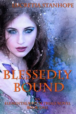 Blessedly Bound (Elemental Witch Trials #1)