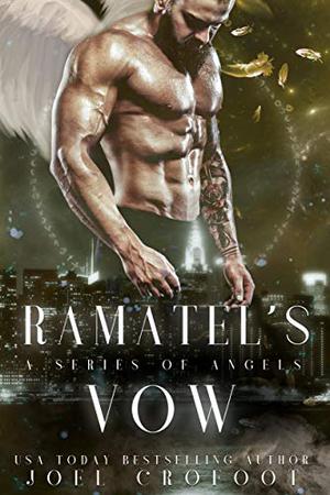 Ramatel's Vow (A Series of Angels #2)