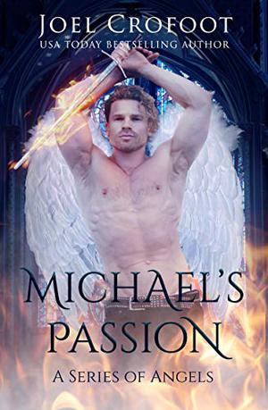 Michael's Passion (A Series of Angels #1)