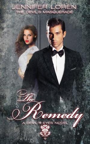 The Devil's Masquerade: The Remedy (The Devil's Eyes #5)