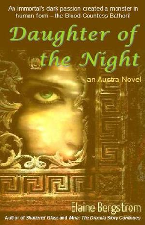 Daughter of the Night by Elaine Bergstrom