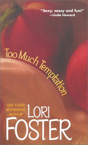 Too Much Temptation (Brava Brothers #1)