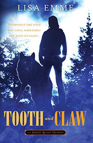Tooth and Claw (The Harry Russo Diaries #2)