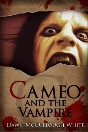 Cameo and the Vampire (Trilogy of Shadows #3)