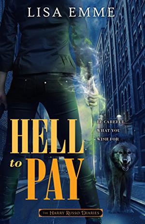 Hell to Pay by Lisa Emme