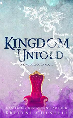 Kingdom Untold (Kingdom Cold #3)
