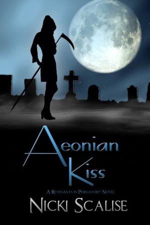 Aeonian Kiss (Revenants in Purgatory #2)