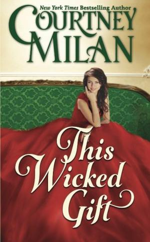 This Wicked Gift by Courtney Milan