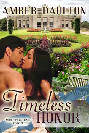 Timeless Honor (Mirrors of Time #3)