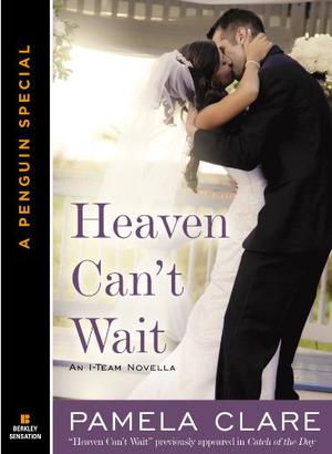 Heaven Can't Wait (I-Team #1.5)