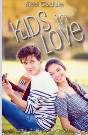 Kids in Love by N. Godwin