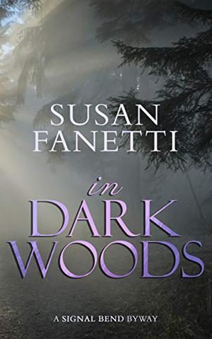 In Dark Woods by Susan Fanetti
